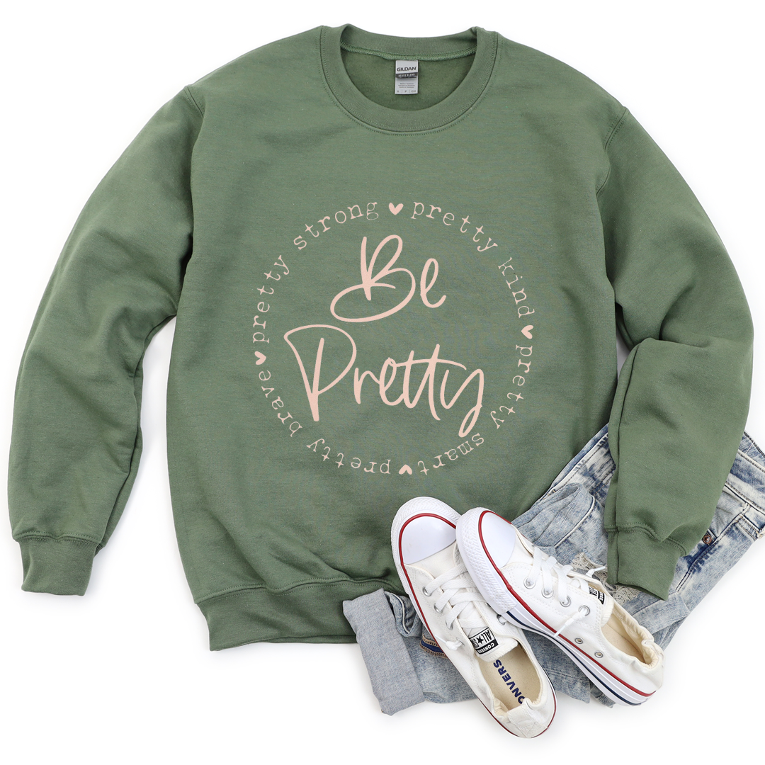 Be Pretty - Fleece Crew