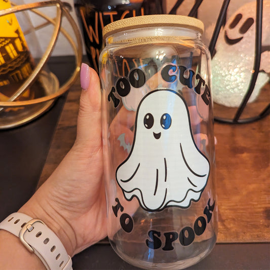 Halloween Too Cute To Spook - 16 oz - Glass - *SPRING CLEANING SALE*