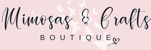 Mimosas & Crafts Boutique